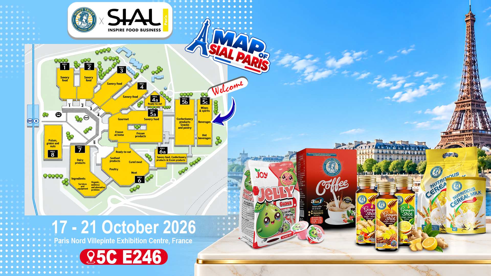 VINUT TRUST at SIAL Paris 2026, October 17–21, featuring the exhibition hall map, Booth 5C E246 location, and Vietnamese Ginger Shot, Fruit Jelly, 3-in-1 Coffee, and Nutritious Cereal Milk products.